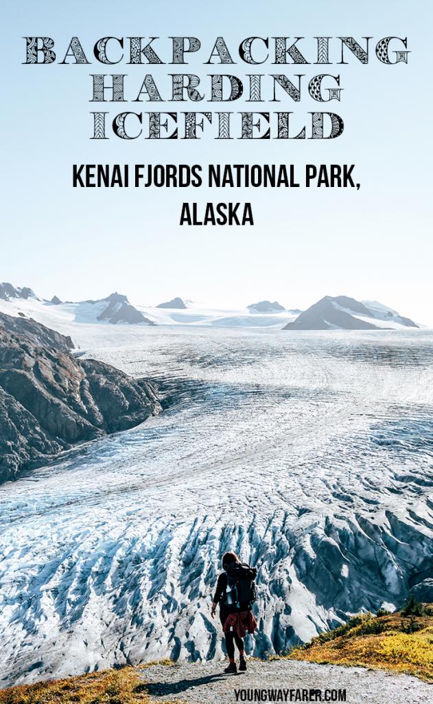 Young Wayfarer - Backpacking Harding Icefield